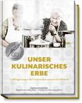 Unser kulinarisches Erbe