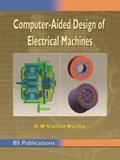 Computer Aided Design of Electrical Machines