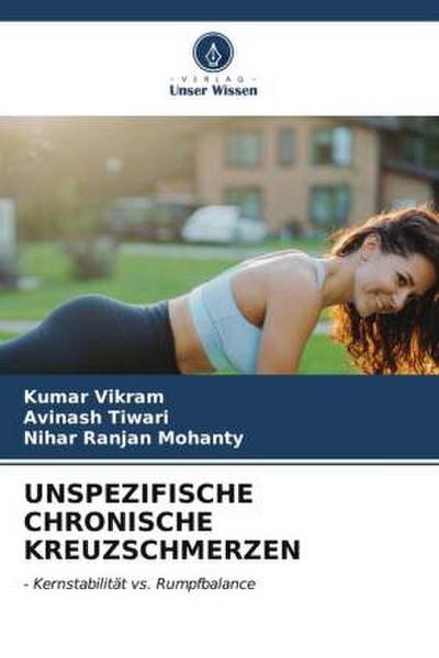 UNSPEZIFISCHE CHRONISCHE KREUZSCHMERZEN