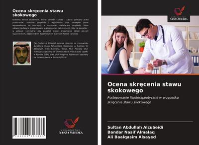 Ocena skr¿cenia stawu skokowego