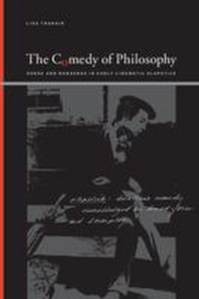 The Comedy of Philosophy