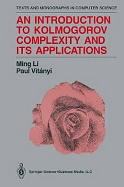 Introduction to Kolmogorov Complexity and Its Applications