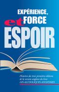 Expérience, force et espoir