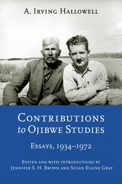 Contributions to Ojibwe Studies