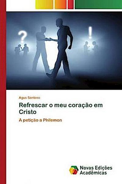 Refrescar o meu coração em Cristo