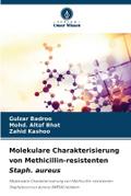 Molekulare Charakterisierung von Methicillin-resis