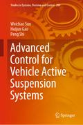 Advanced Control for Vehicle Active Suspension Systems