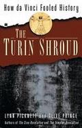 The Turin Shroud: How Da Vinci Fooled History
