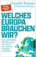 Welches Europa brauchen wir?