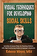 Visual Techniques for Developing Social Skills