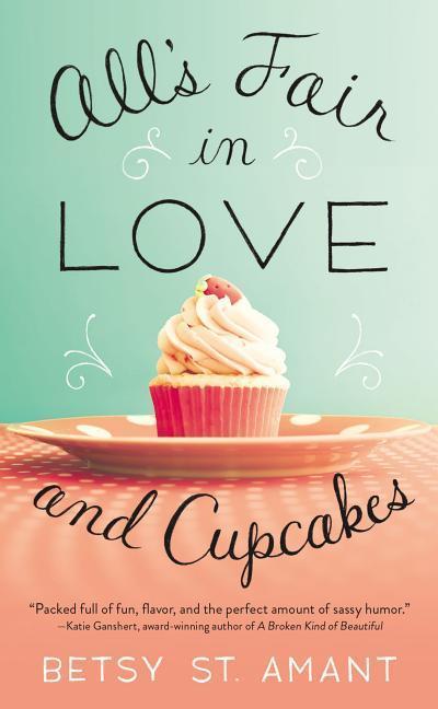 All’s Fair in Love and Cupcakes