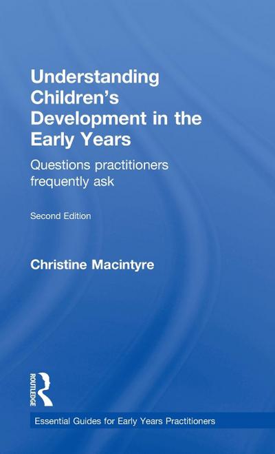 Understanding Children’s Development in the Early Years