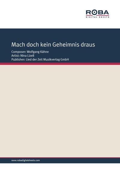 Mach doch kein Geheimnis draus
