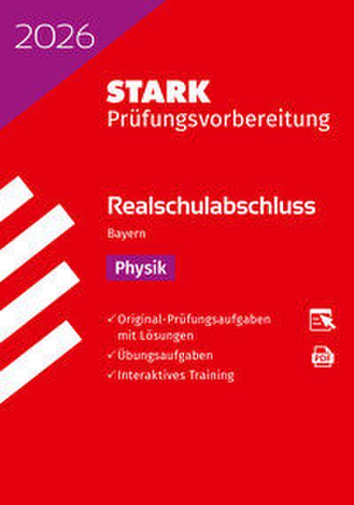 STARK Physik - Realschulabschluss 2026 Bayern - Prüfungsvorbereitung