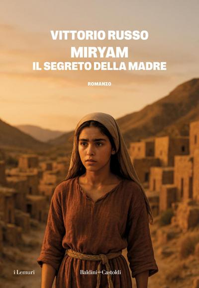 Miryam. Il segreto della madre