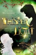A Whisper of Light - (K)ein Leben für ein Leben