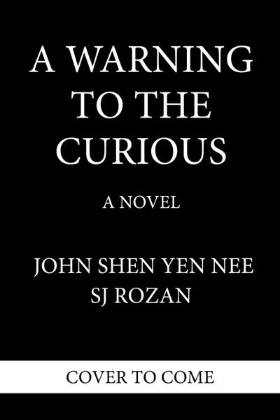 A Warning to the Curious
