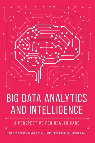 Big Data Analytics and Intelligence