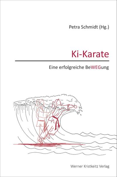 Ki-Karate – Eine erfolgreiche BeWEGung