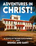 Adventures In Christ