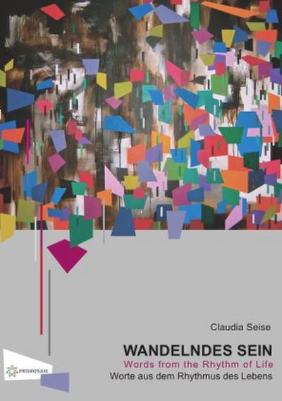 "Wandelndes Sein"