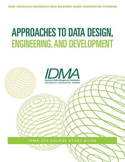 Approaches to Data Design, Engineering, and Development