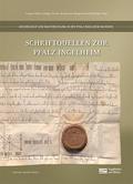 Schriftquellen zur Pfalz Ingelheim