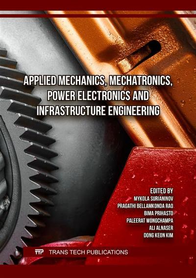 Applied Mechanics, Mechatronics, Power Electronics and Infrastructure Engineering