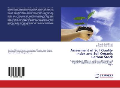 Assessment of Soil Quality Index and Soil Organic Carbon Stock