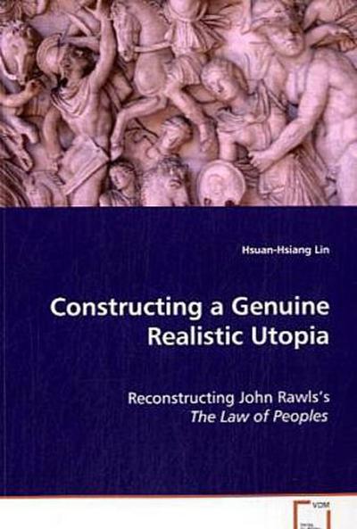 Constructing a Genuine Realistic Utopia