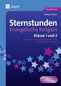 Sternstunden Evangelische Religion - Klasse 1 &amp