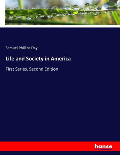 Life and Society in America