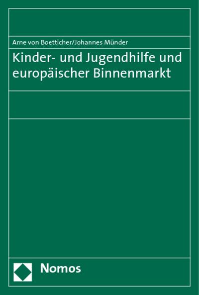 Kinder- und Jugendhilfe und europäischer Binnenmarkt