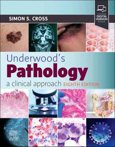 Underwood’s Pathology: A Clinical Approach