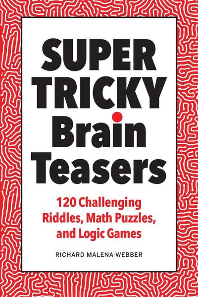 Super Tricky Brain Teasers