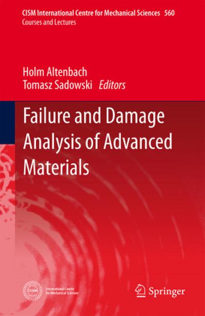 Failure and Damage Analysis of Advanced Materials