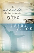El secreto de la oracion eficaz