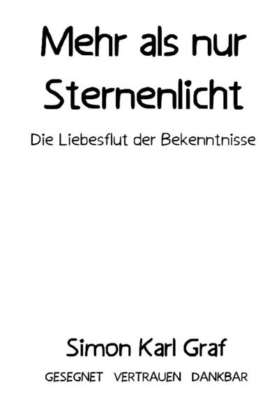 Mehr als nur Sternenlicht
