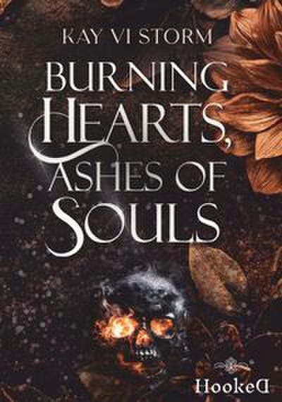 Burning Hearts, Ashes of Souls