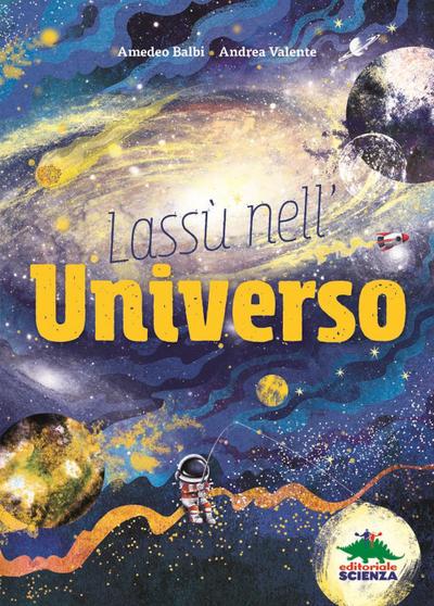 Lassù nell’universo