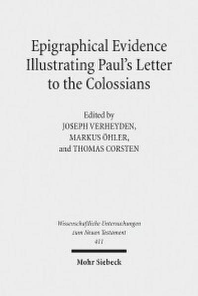Epigraphical Evidence Illustrating Paul’s Letter to the Colossians