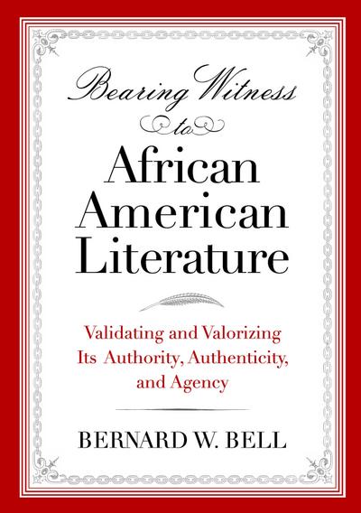 Bearing Witness to African American Literature