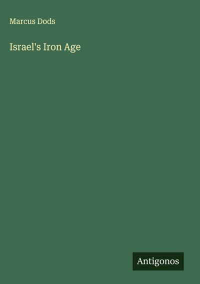 Israel’s Iron Age