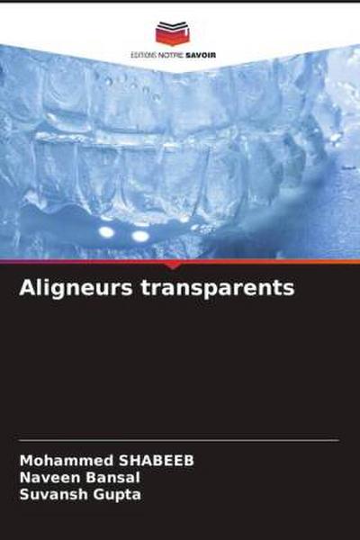 Aligneurs transparents