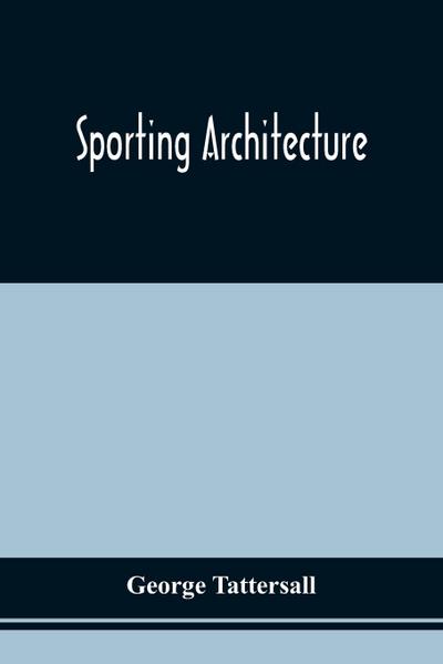 Sporting Architecture