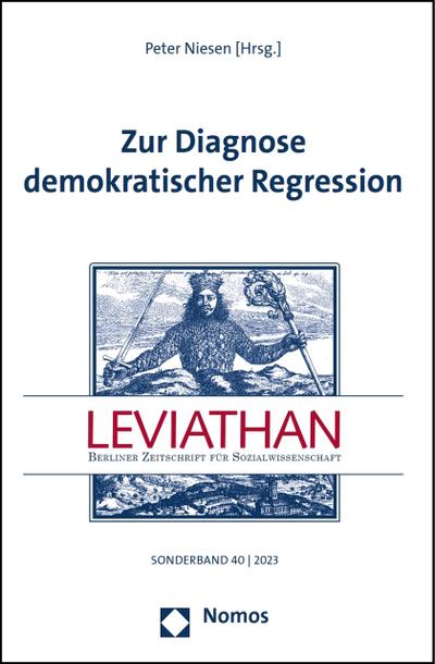 Zur Diagnose demokratischer Regression