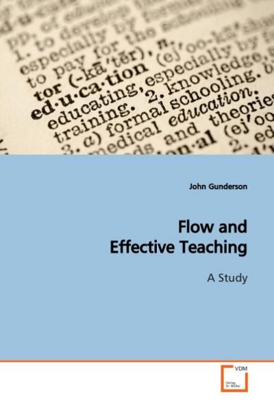 Flow and Effective Teaching
