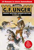 G. F. Unger Sonder-Edition Großband 11