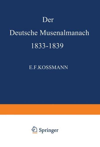 Der Deutsche Musenalmanach 1833-1839