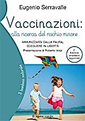 Vaccinazioni, alla ricerca del rischio minore (2a edizione)